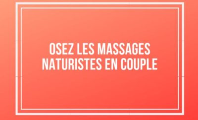 Massages naturistes